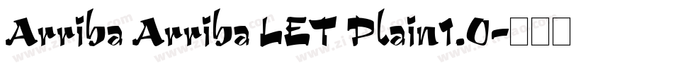 Arriba Arriba LET Plain1.0字体转换